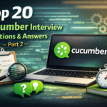 Top 20 Cucumber Interview Questions and Answers – Part 2 with laptop, checklist, and coding icons