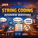 Java String Coding Interview Questions with examples like reverse string, anagram and palindrome in Java